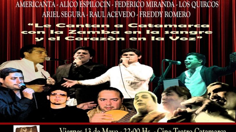 Cantale Chango a mi tierra, un espectáculo bien catamarqueño