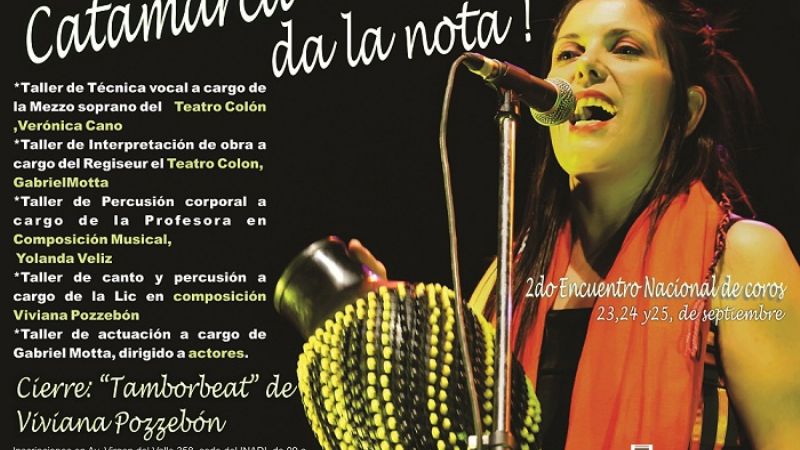 Encuentro Nacional de Coros “Catamarca da la nota”