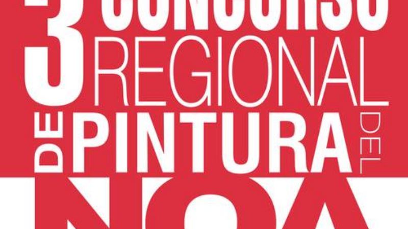 Convocatoria al 3° Concurso Regional de Pintura del NOA