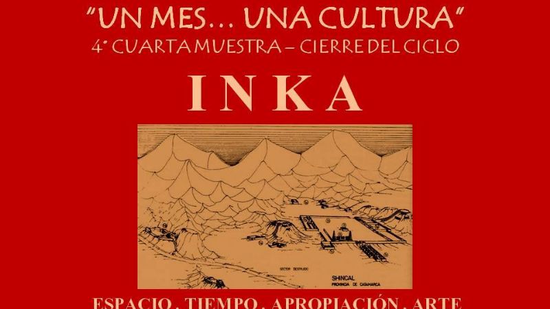 4ta Muestra del Ciclo “Un mes…una cultura”
