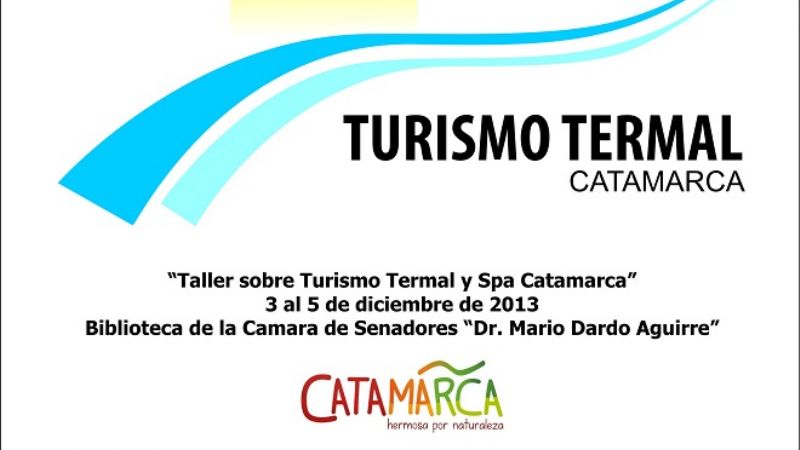 Taller sobre Turismo Termal y Spa Catamarca