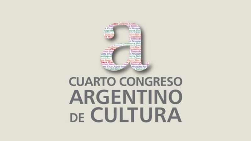 Se posterga para mayo el IV Congreso Argentino de Cultura