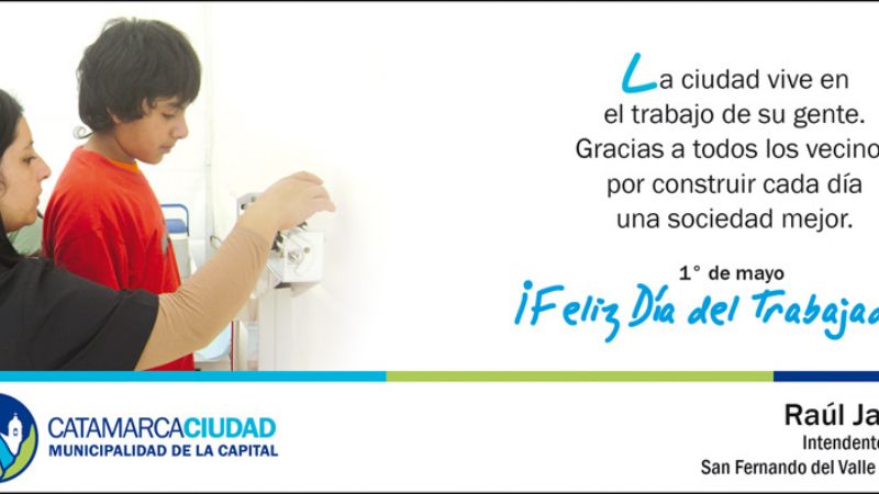 Saludo del intendente Jalil para los trabajadores