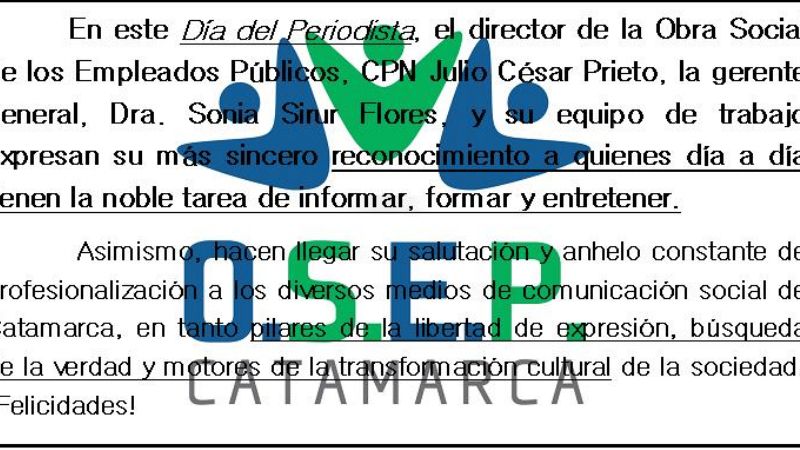 OSEP saluda a los periodistas en su día