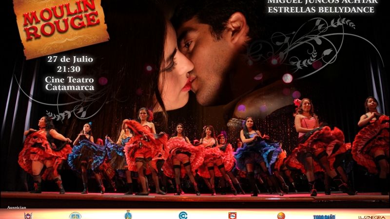Llega “Moulin Rouge” al Cine Teatro Catamarca