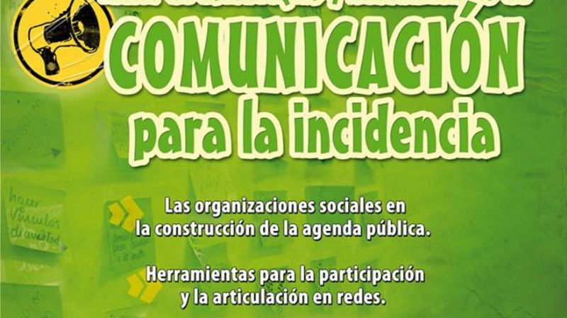 Taller de “Comunicación para la Incidencia”
