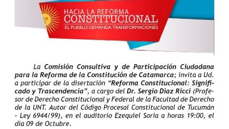 Disertación del reconocido constitucionalista Sergio Díaz Ricci