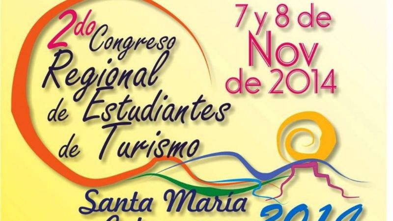 Santa María sede del 2do Congreso Regional de Estudiantes de Turismo