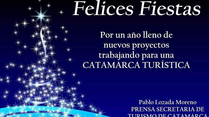 Lozada Moreno con augurios “para una Catamarca Turística”