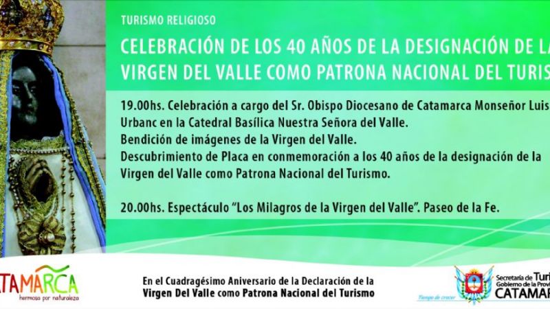 Celebración por los 40 años de la Virgen del Valle como Patrona Nacional del Turismo