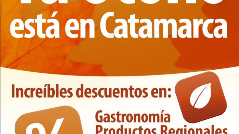 Catamarca presentó su Oferta Turística de Otoño