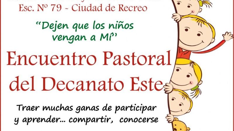 Encuentro del Decanato Este en Recreo