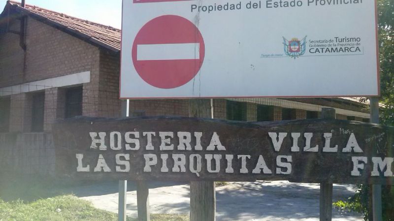 Abandono total de la Hostería de Pirquitas