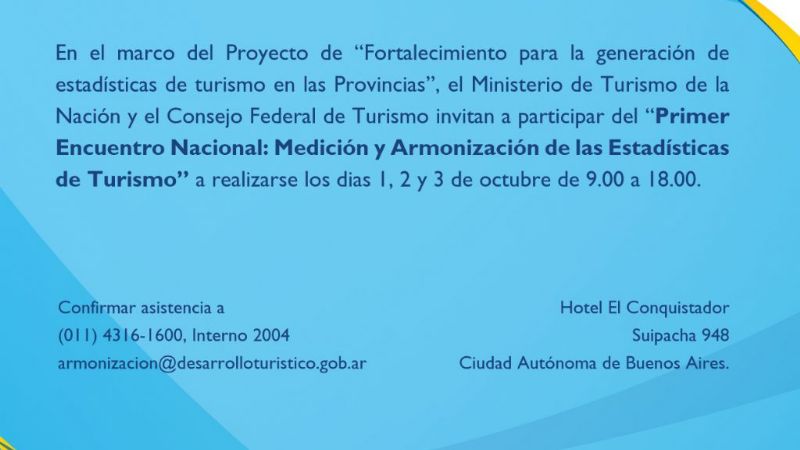 Primer Encuentro Nacional: Medición y armonización de las estadísticas de turismo
