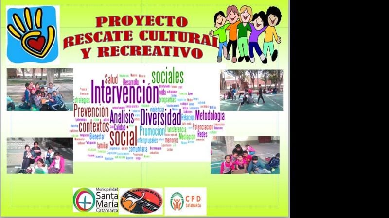 Proyecto de Rescate Cultural y Recreativo