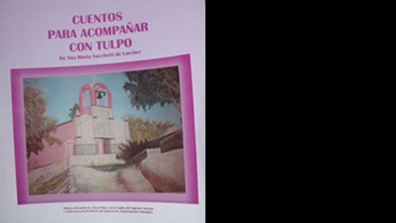 Presentan “Cuentos para acompañar con Tulpo”