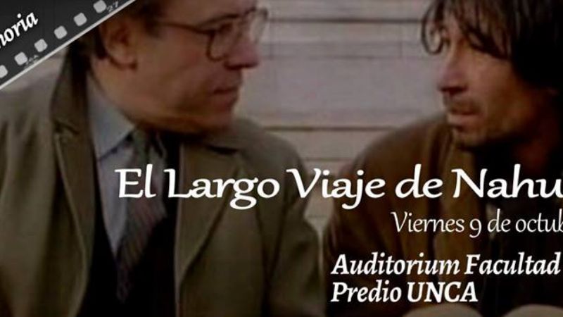 Esta semana en el Cineclub UNCA, “El Largo Viaje de Nahuel Pan”