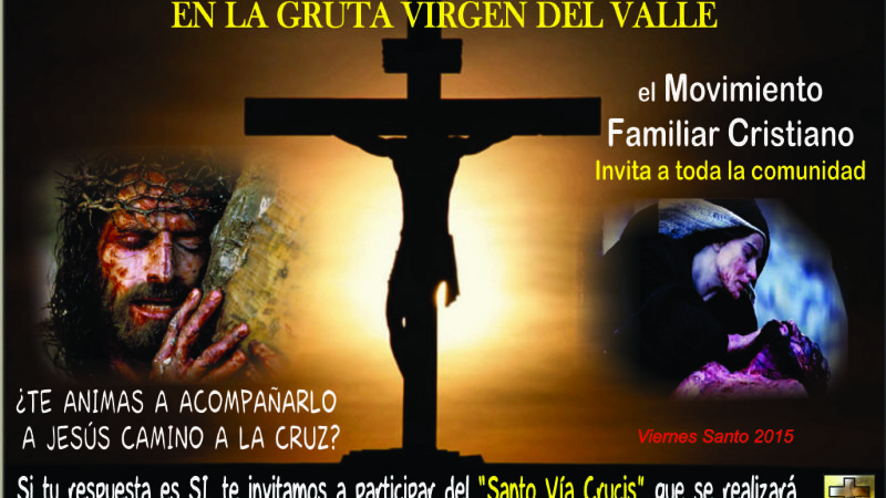 Invitan a Vía Crucis en la Gruta de Choya