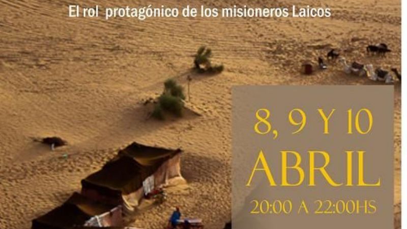 "El rol protagónico de los misioneros laicos en la primera evangelización"