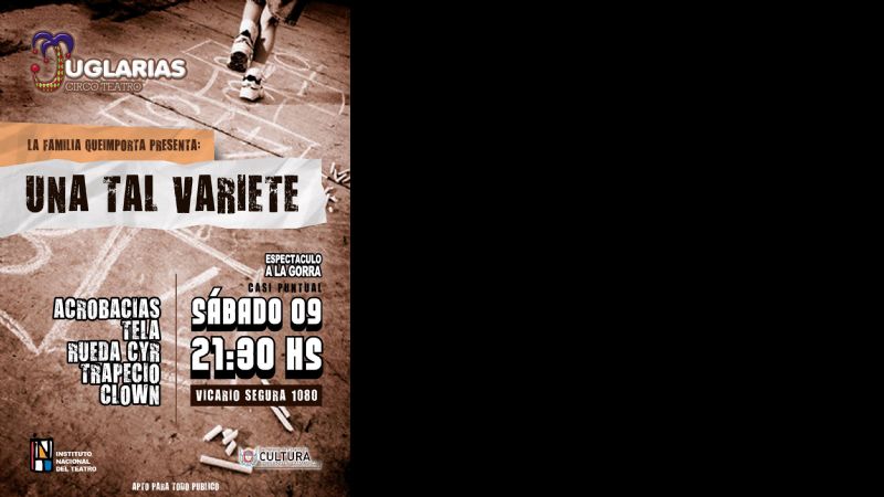 Este sábado, “Una tal varieté” en Juglarías