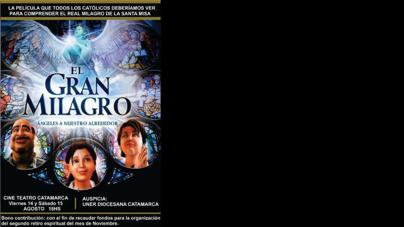 Se proyecta la película “El gran milagro”