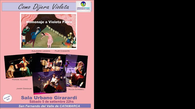 “Como dijera Violeta” llega al Urbano Girardi