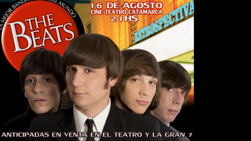 The Beats vienen a Catamarca con su “Retrospectiva”