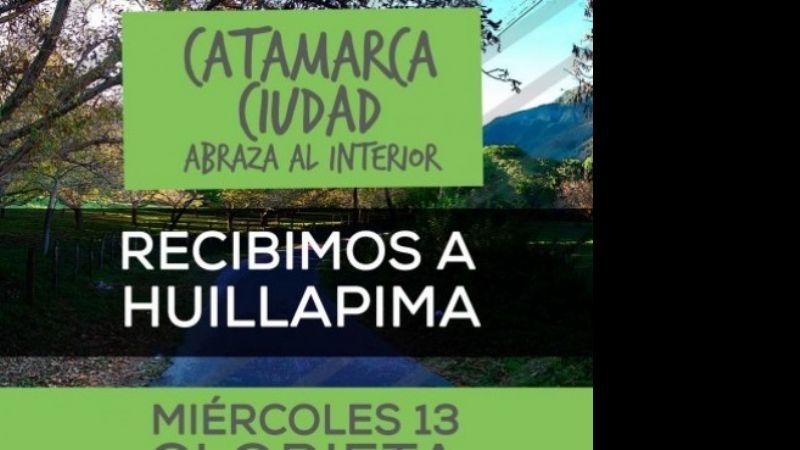 "Catamarca Ciudad abraza al Interior" recibe a Huillapima