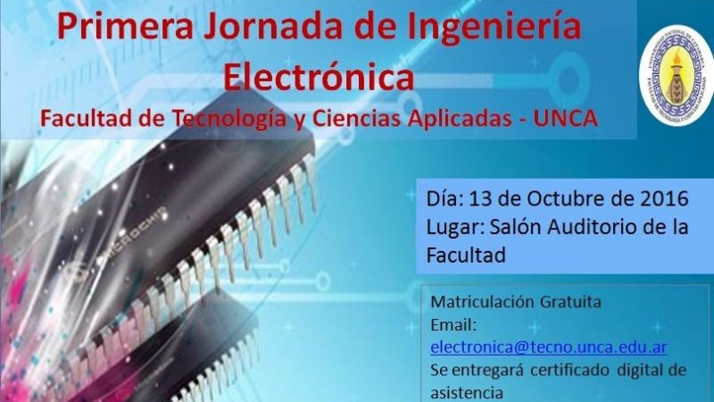 Gran interés despertaron las Primeras Jornadas de Ingeniería Electrónica