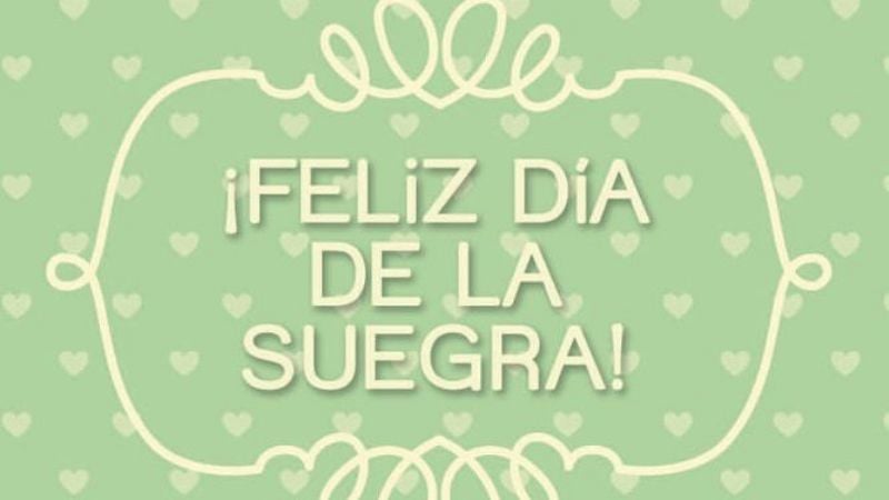 26 de octubre: Día de la Suegra