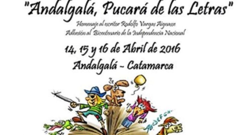 7º encuentro literario: “Andalgalá, Pucará de las Letras”