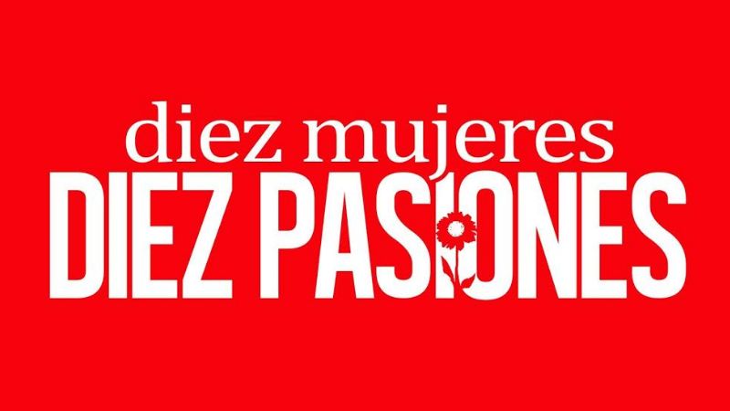 Hoy se inaugura la muestra “Diez Mujeres. Diez Pasiones”