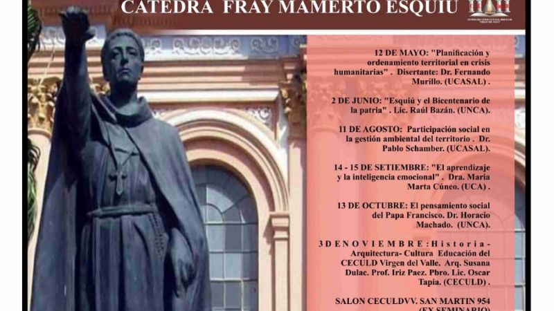 Comienza la Cátedra Fray Mamerto Esquiú, espacio de reflexión sobre temas de actualidad