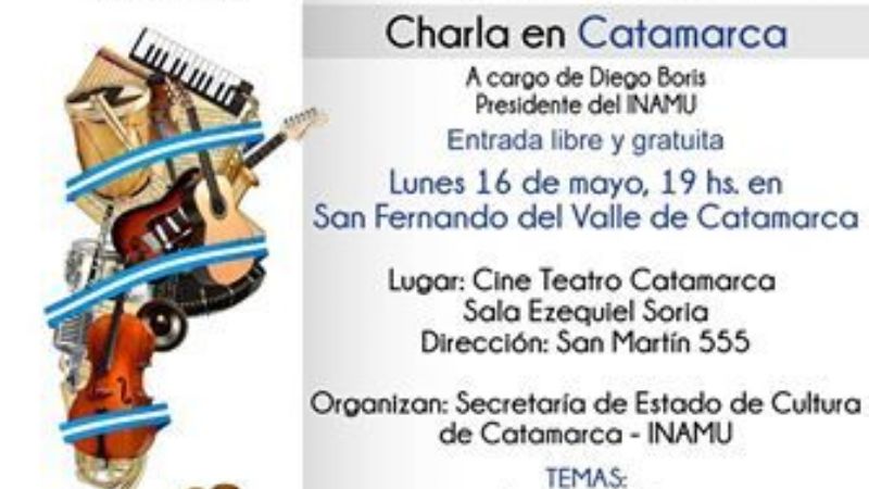 Boris trae las iniciativas del INAMU a los músicos de Catamarca