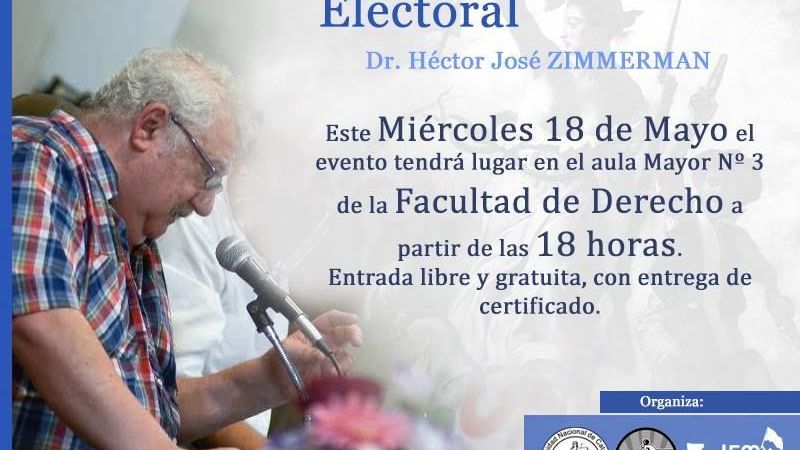 Zimerman brindará charla sobre “Clase Política y Reforma Electoral”