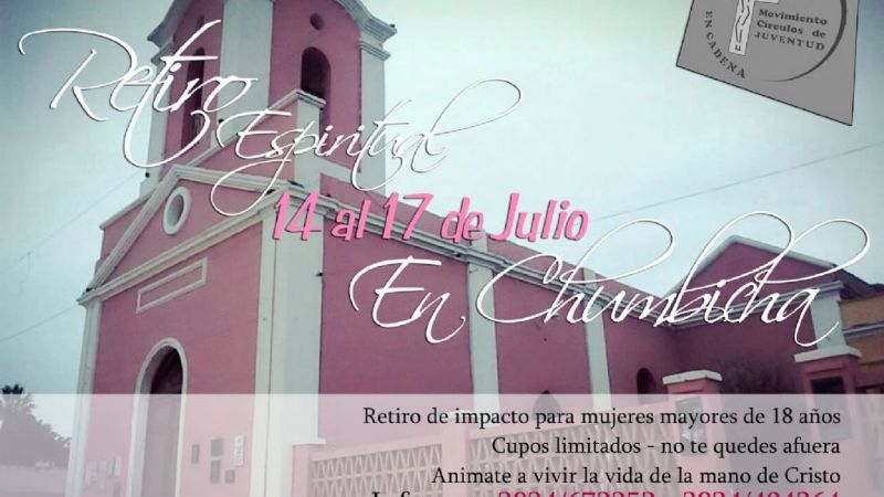 Retiros espirituales de Eslabón en Chumbicha