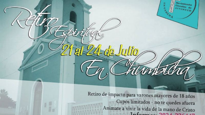 Retiros espirituales de Eslabón en Chumbicha