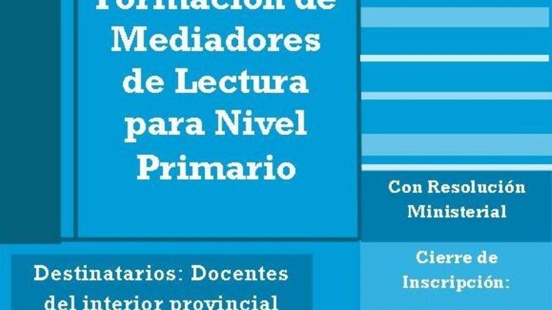 Inscripciones para el trayecto virtual de Formación de mediadores de Lectura