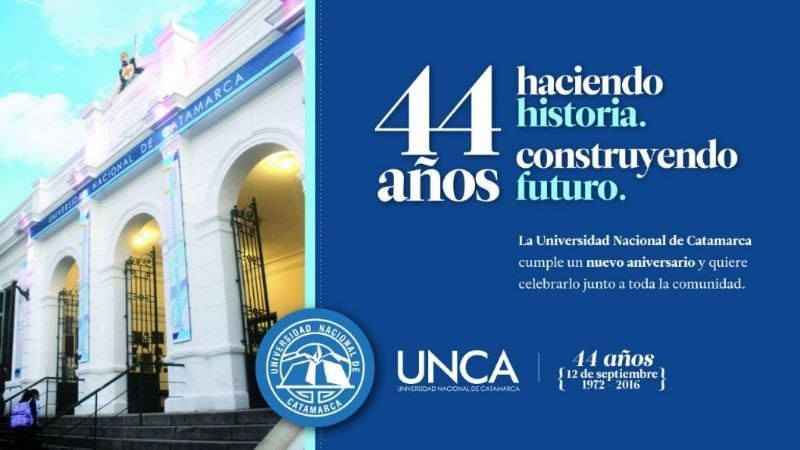 La UNCa cumple 44 años