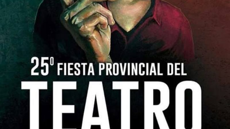 Llega el Festival Provincial de Teatro Catamarca 2017