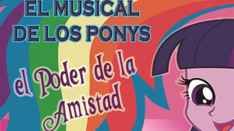 El musical de los Pequeños Ponys en Catamarca