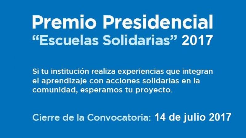 Premio Presidencial "Escuelas Solidarias" 2017