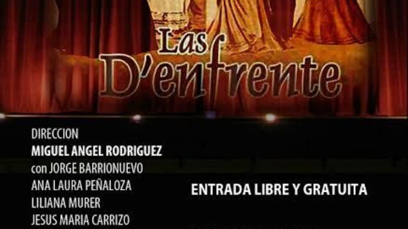 ‘Teatro Va’ llega a Tinogasta con “Las D’enfrente”