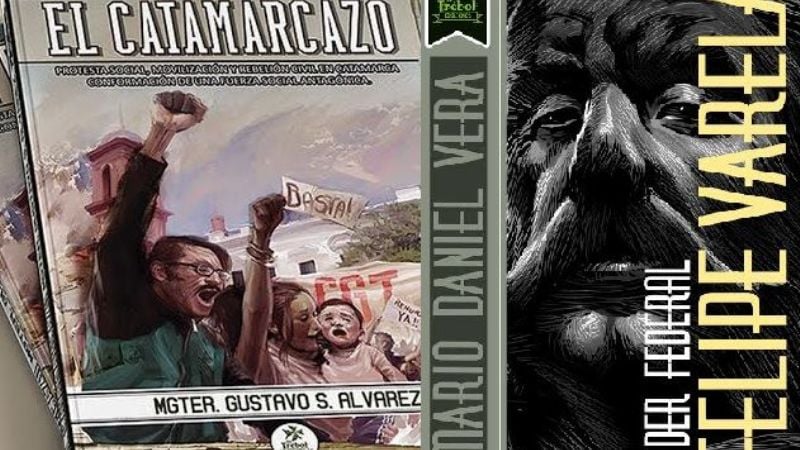 El Catamarcazo y Felipe Varela en la Feria del Libro