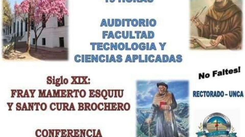 Conferencia sobre Esquiú y Brochero en la UNCa