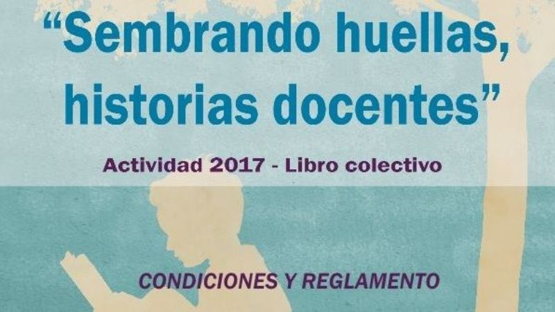 Libro colectivo: “Sembrando huellas, historias docentes”