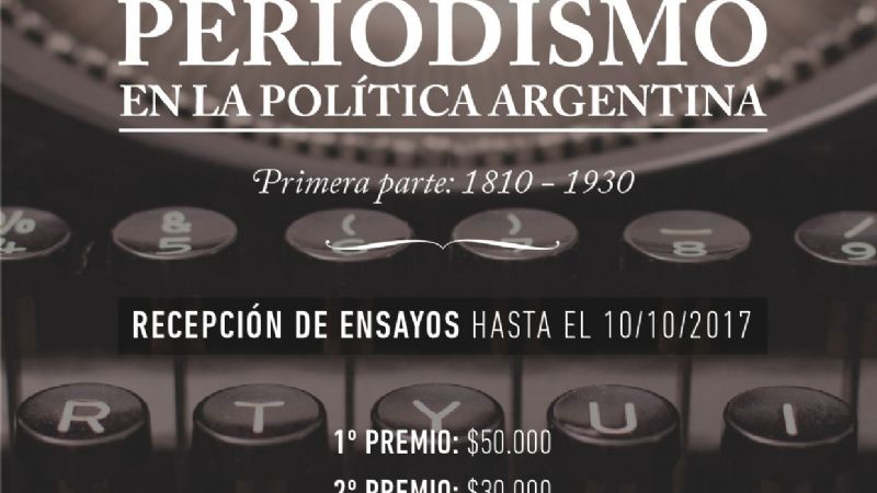 Concurso de ensayo histórico el Rol del Periodismo en la política