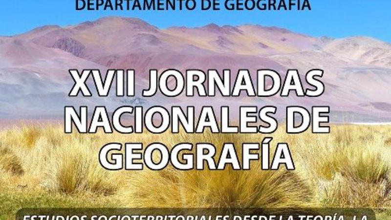 Inician las XVII Jornadas Nacionales de Geografía