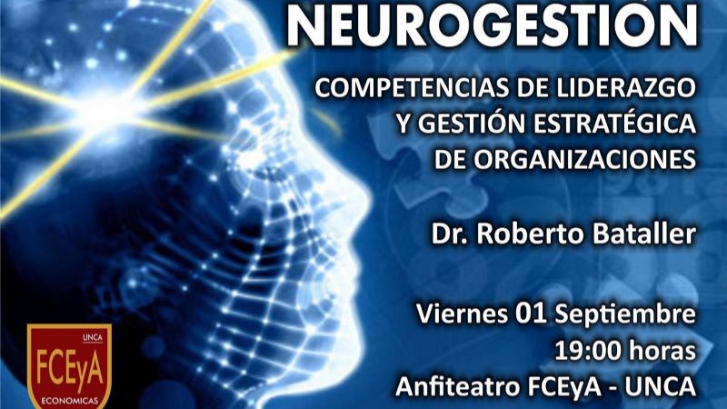 Conferencia sobre Neurogestión en la Facultad de Ciencias Económicas