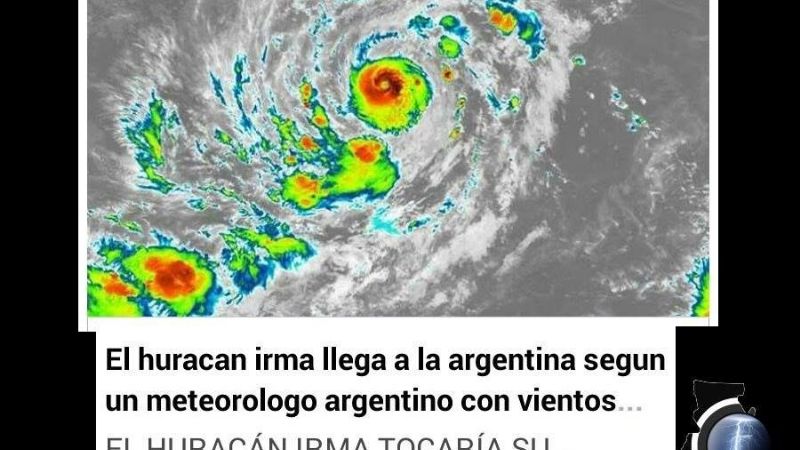 Increíble, pero debieron desmentir llegada del huracán Irma a la Argentina